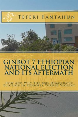 De 2005 Ethiopische Parlementsverkiezingen: Een Overwinning voor de EPRDF en de Gevolgen Voor Democratie